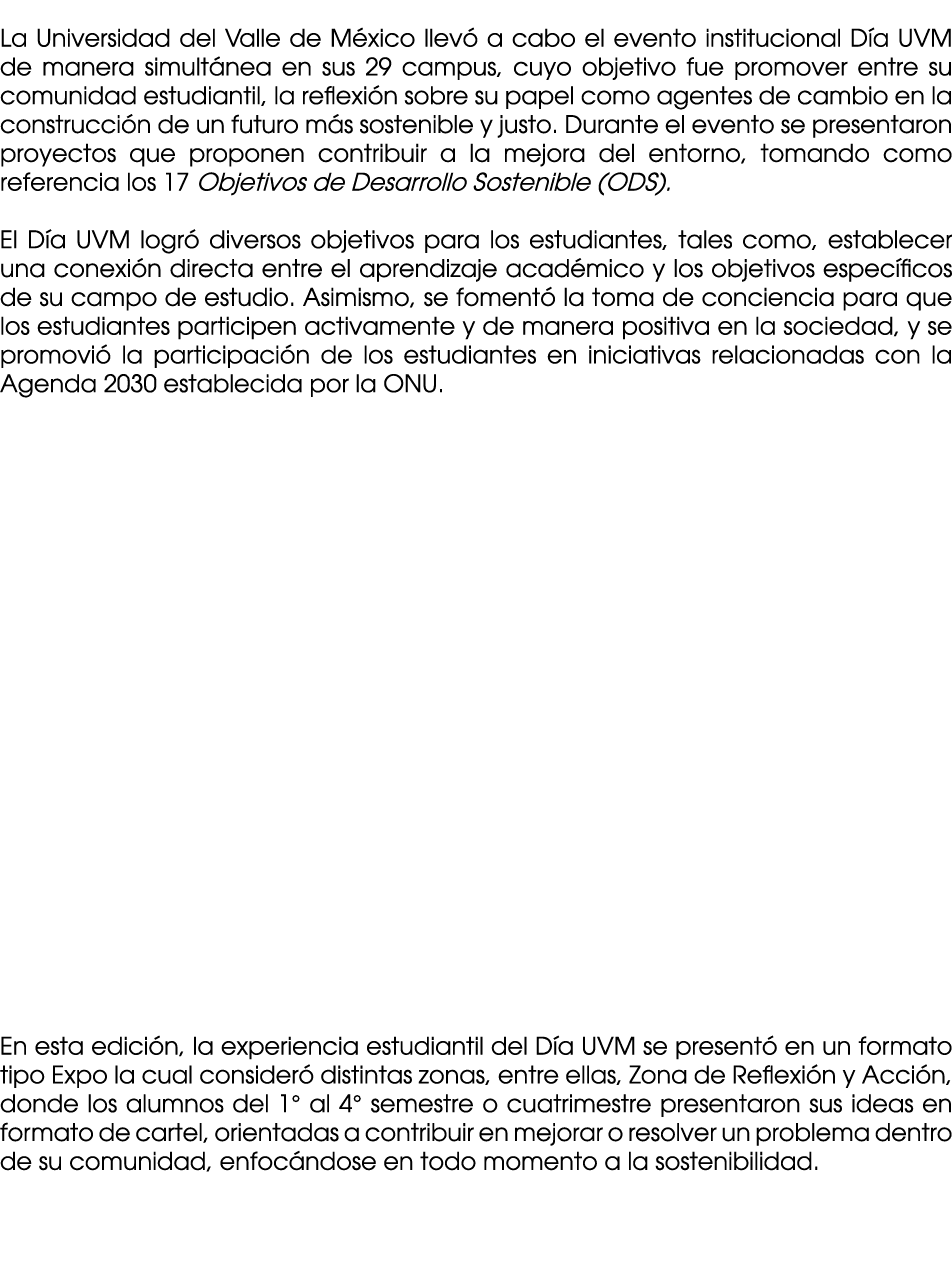  La Universidad del Valle de M xico llev a cabo el evento institucional D a UVM de manera simult nea en sus 29 campu...