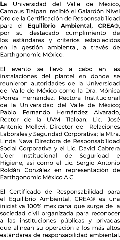 La Universidad del Valle de M xico, Campus Tlalpan, recibi el Galard n Nivel Oro de la Certificaci n de Responsabili...